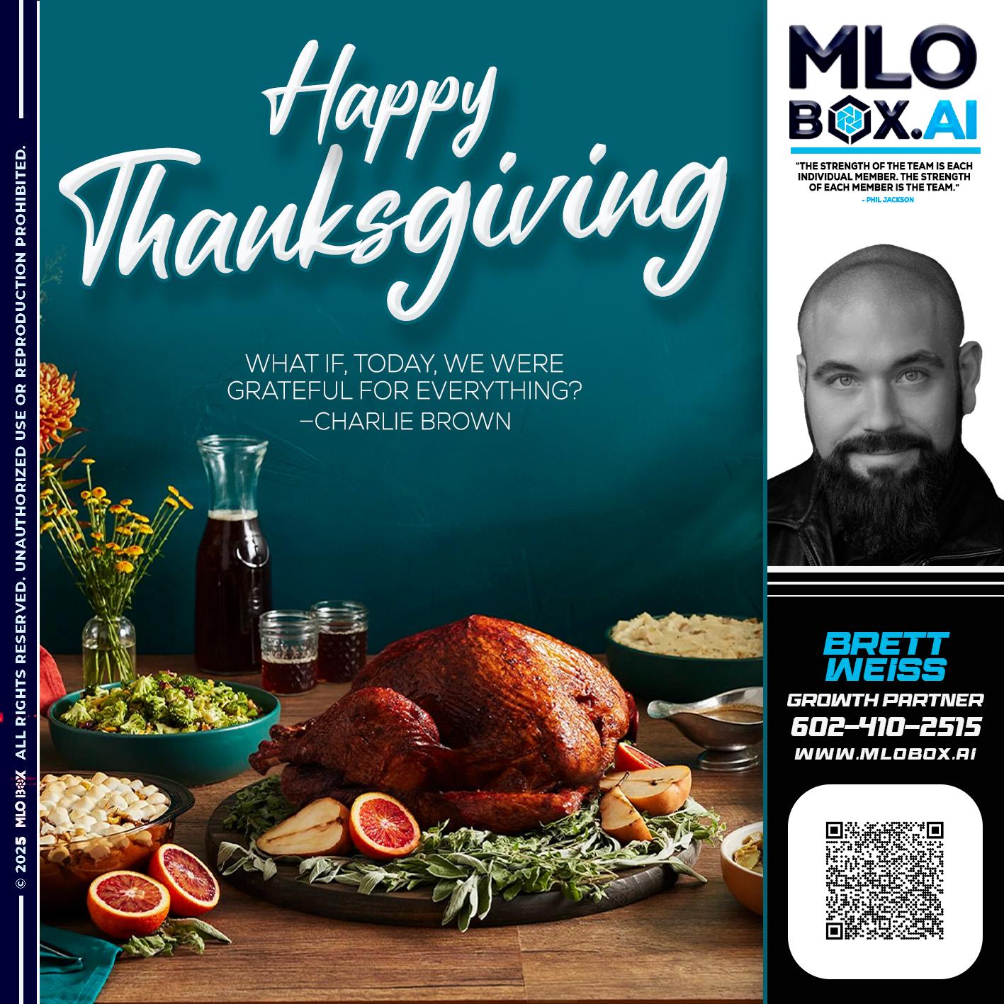 HAPPY THANKSGIVING - Brett Weiss -Branch Manager &  Nationwide Team Lead