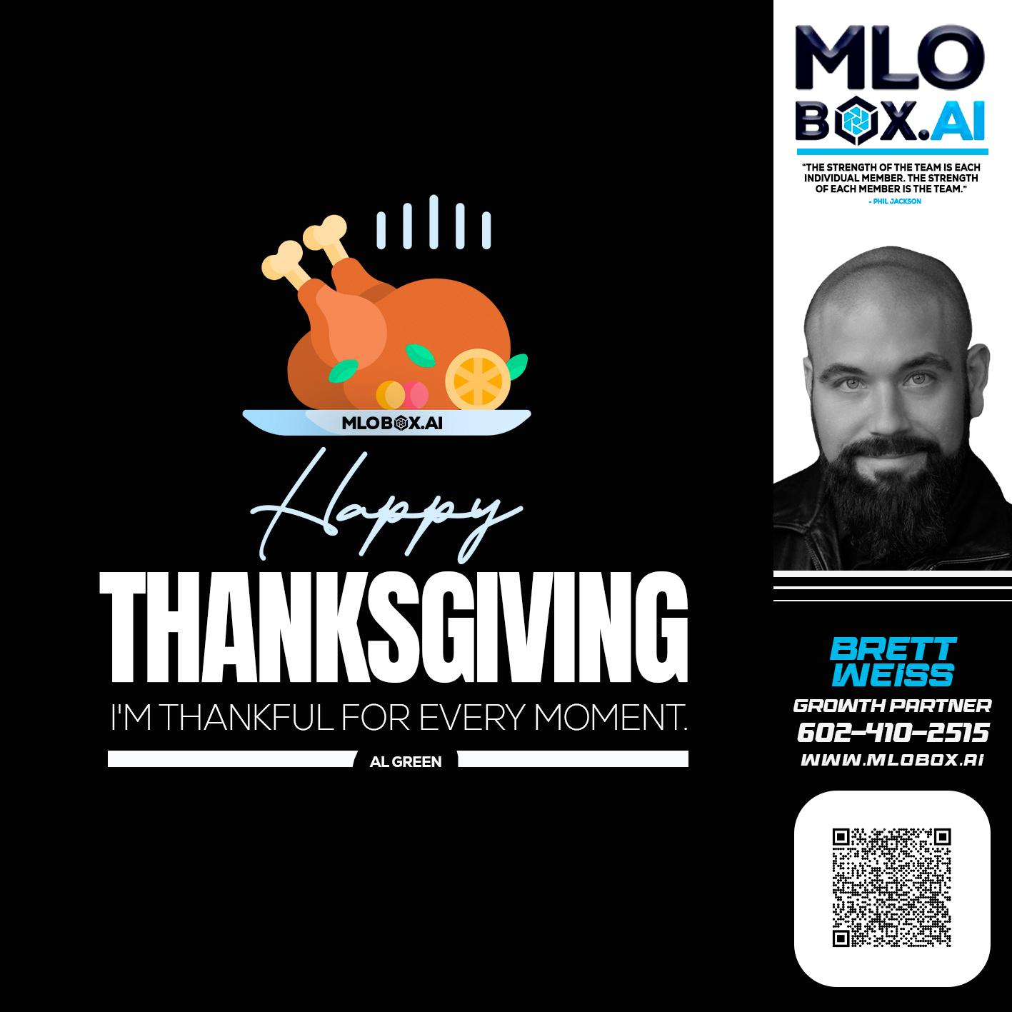 HAPPY THANKSGIVING - Brett Weiss -Branch Manager &  Nationwide Team Lead