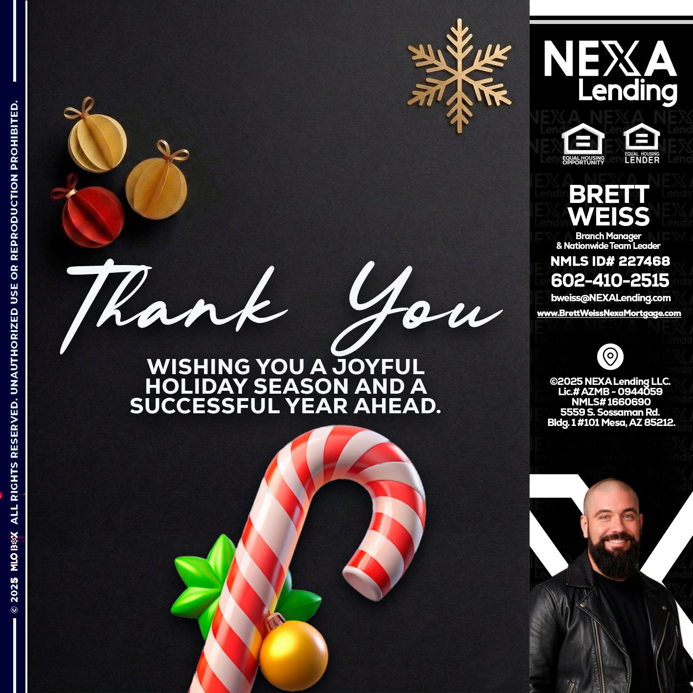 THANK YOU - Brett Weiss -Branch Manager &  Nationwide Team Lead
