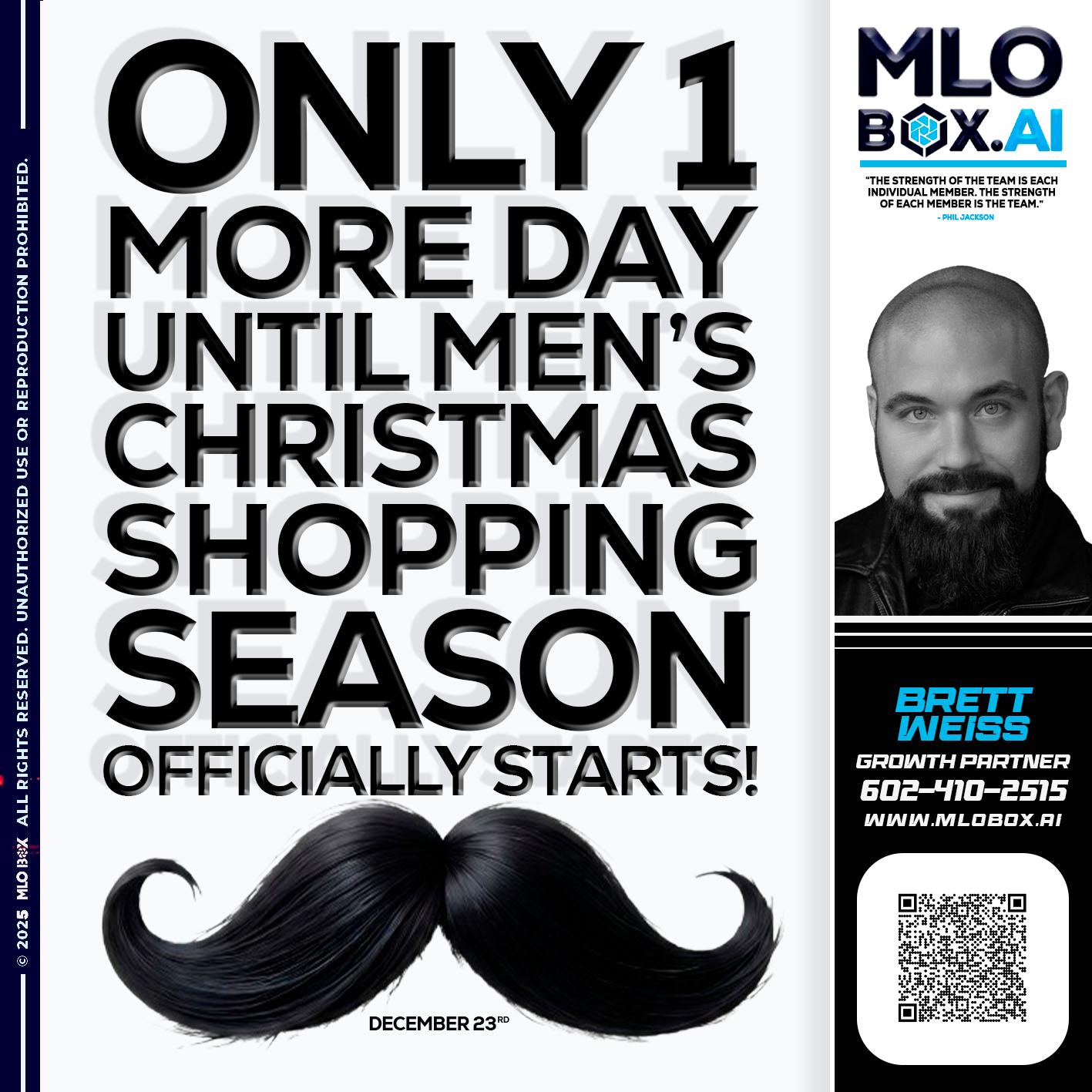 only one more day - Brett Weiss -Branch Manager &  Nationwide Team Lead