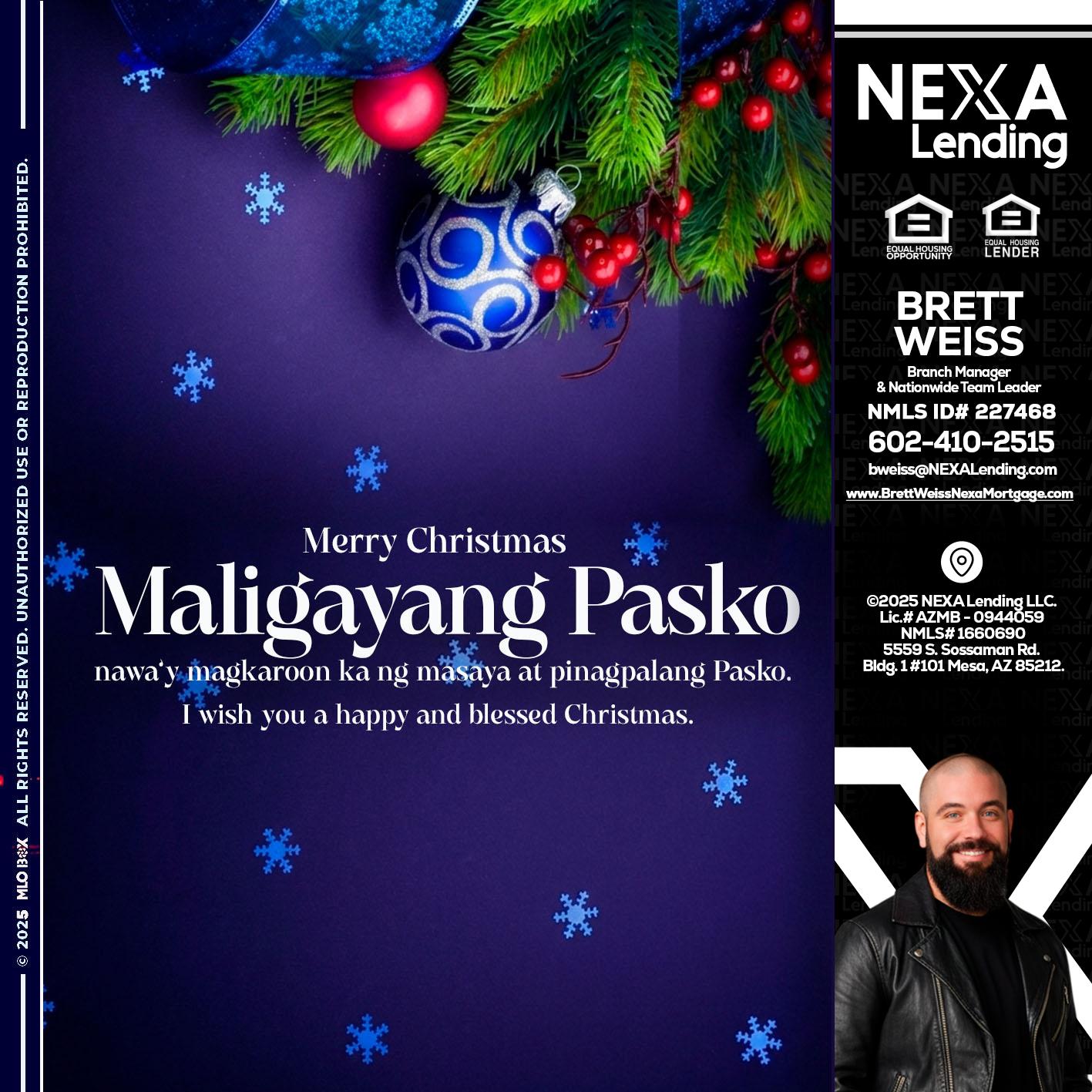 Maligayang Pasko - Brett Weiss -Branch Manager &  Nationwide Team Lead