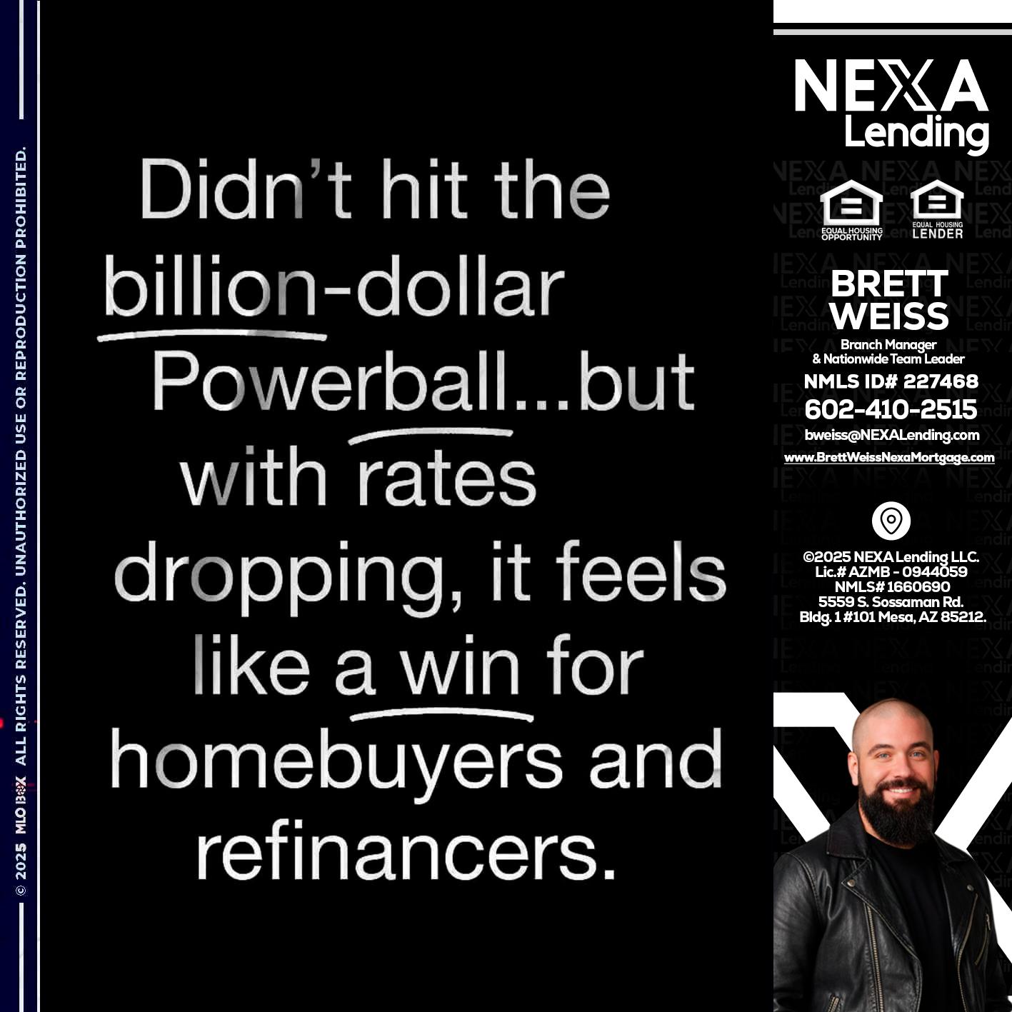 DIDNT HIT - Brett Weiss -Branch Manager &  Nationwide Team Lead