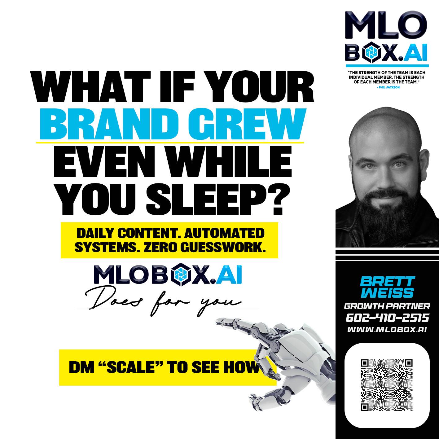 WHAT IF YOUR BRAND GREW - Brett Weiss -Branch Manager &  Nationwide Team Lead