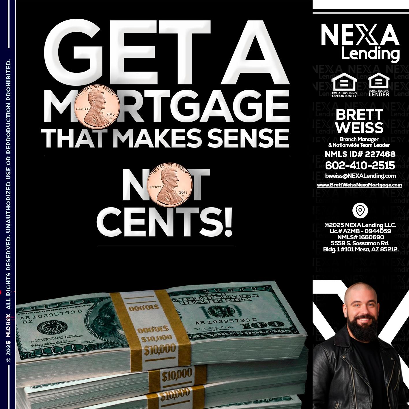 get a mortgage - Brett Weiss -Branch Manager &  Nationwide Team Lead