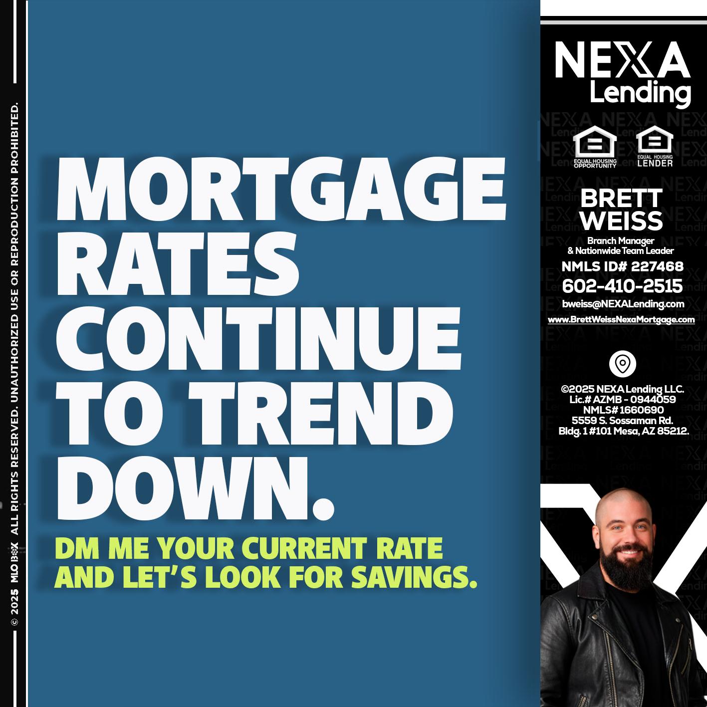 MORTGAGE RATES - Brett Weiss -Branch Manager &  Nationwide Team Lead
