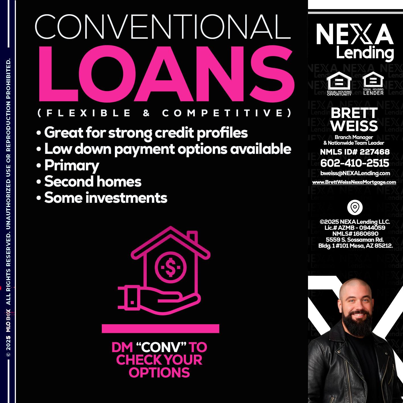 CONVENTIONAL LOANS - Brett Weiss -Branch Manager &  Nationwide Team Lead