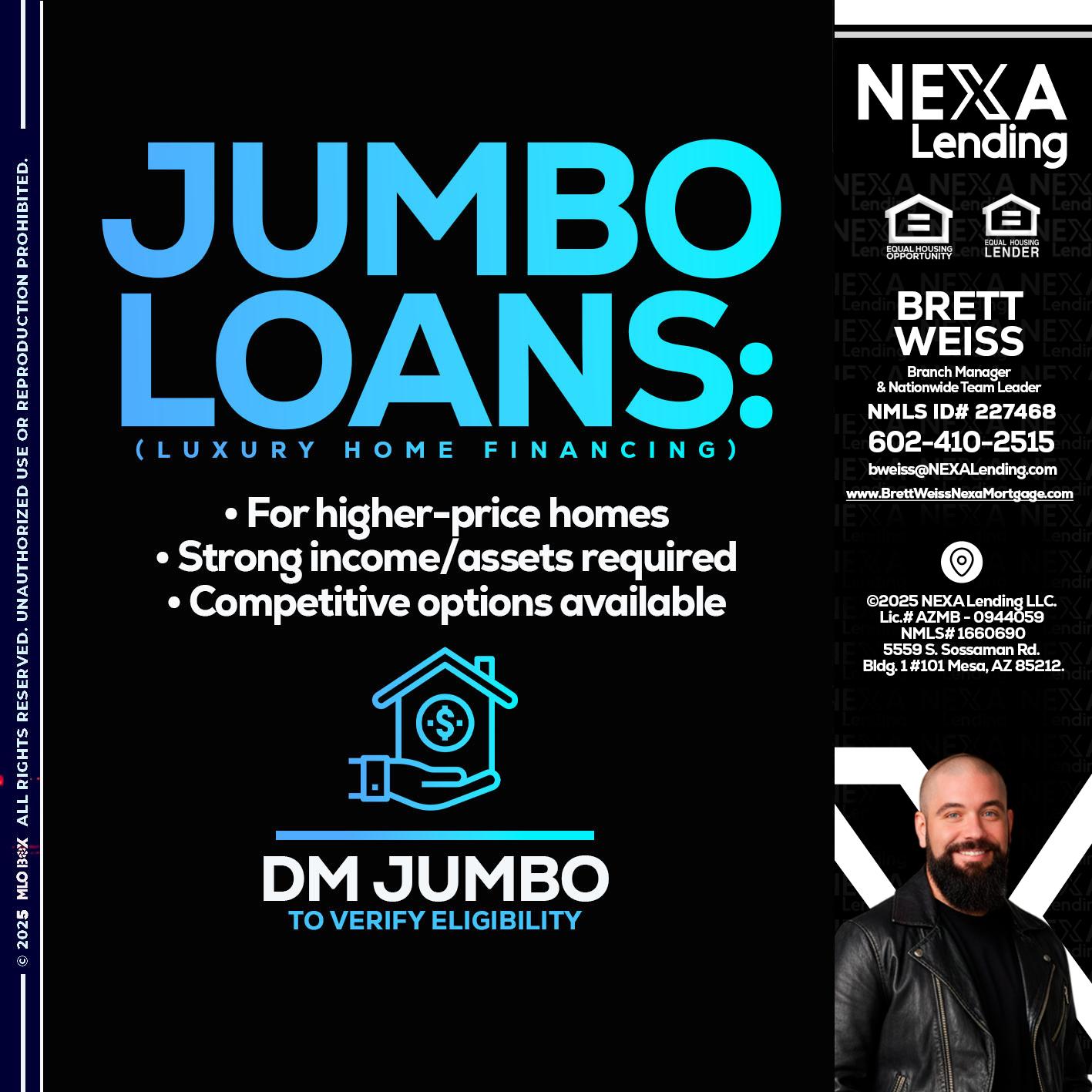 JUMBO LOANS - Brett Weiss -Branch Manager &  Nationwide Team Lead