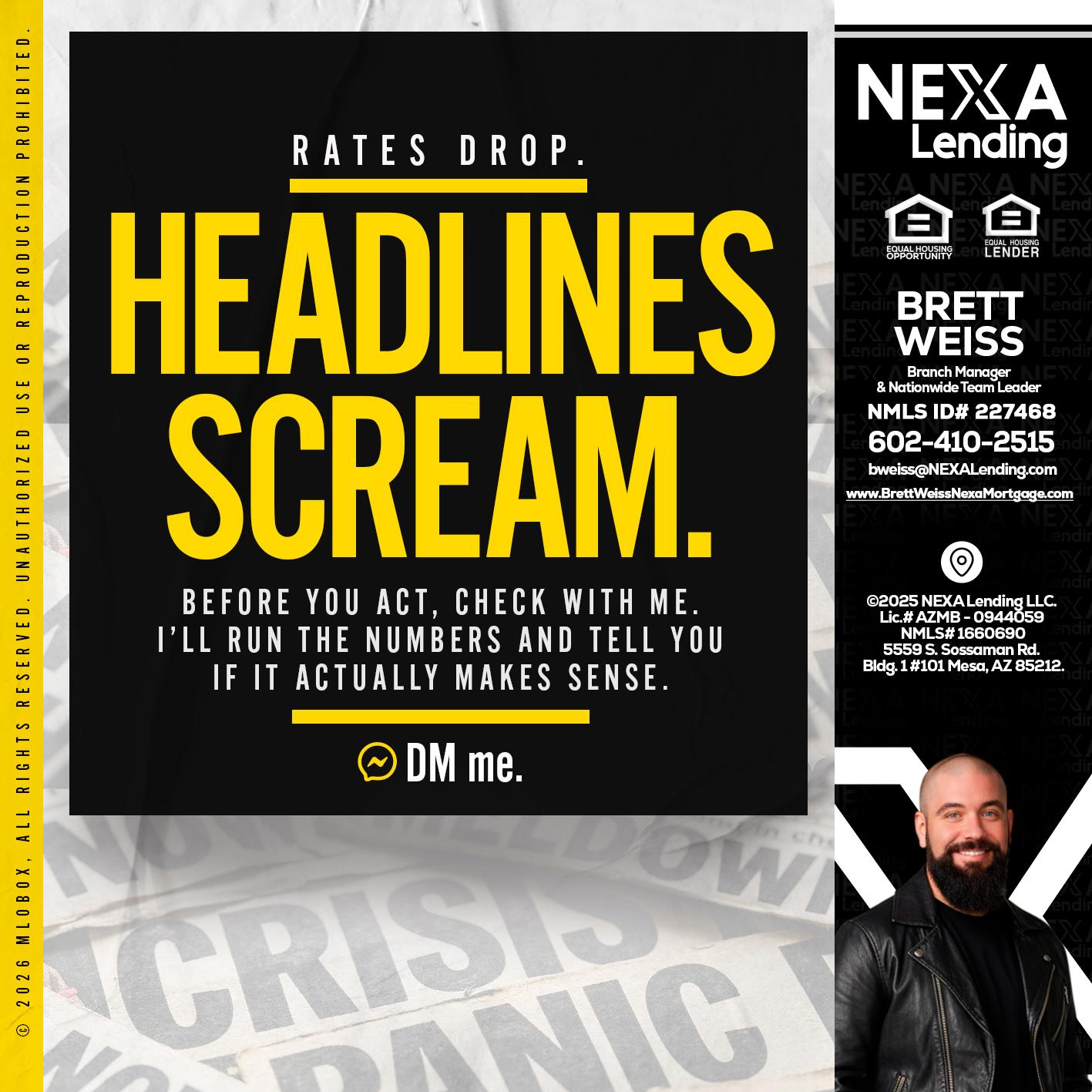 HEADLINES SCREAM - Brett Weiss -Branch Manager &  Nationwide Team Lead