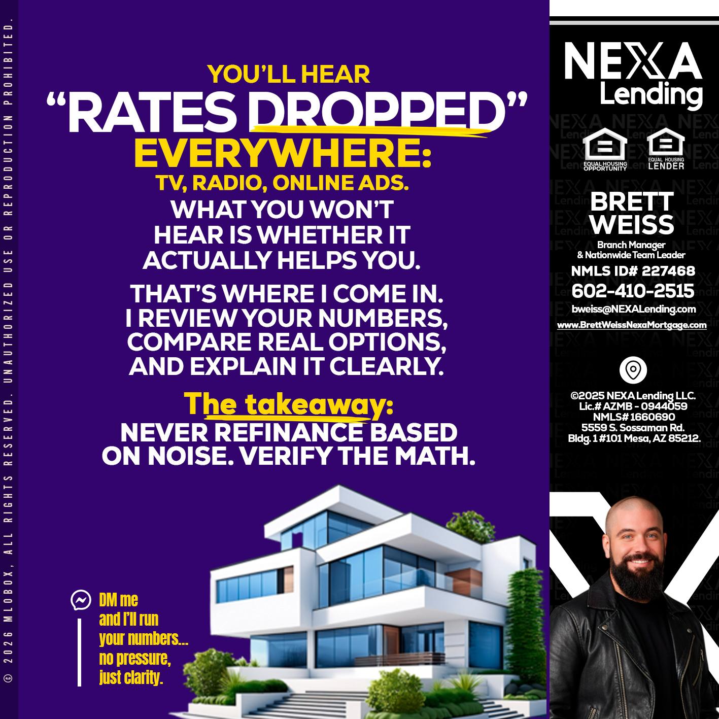 RATES DOPPED - Brett Weiss -Branch Manager &  Nationwide Team Lead