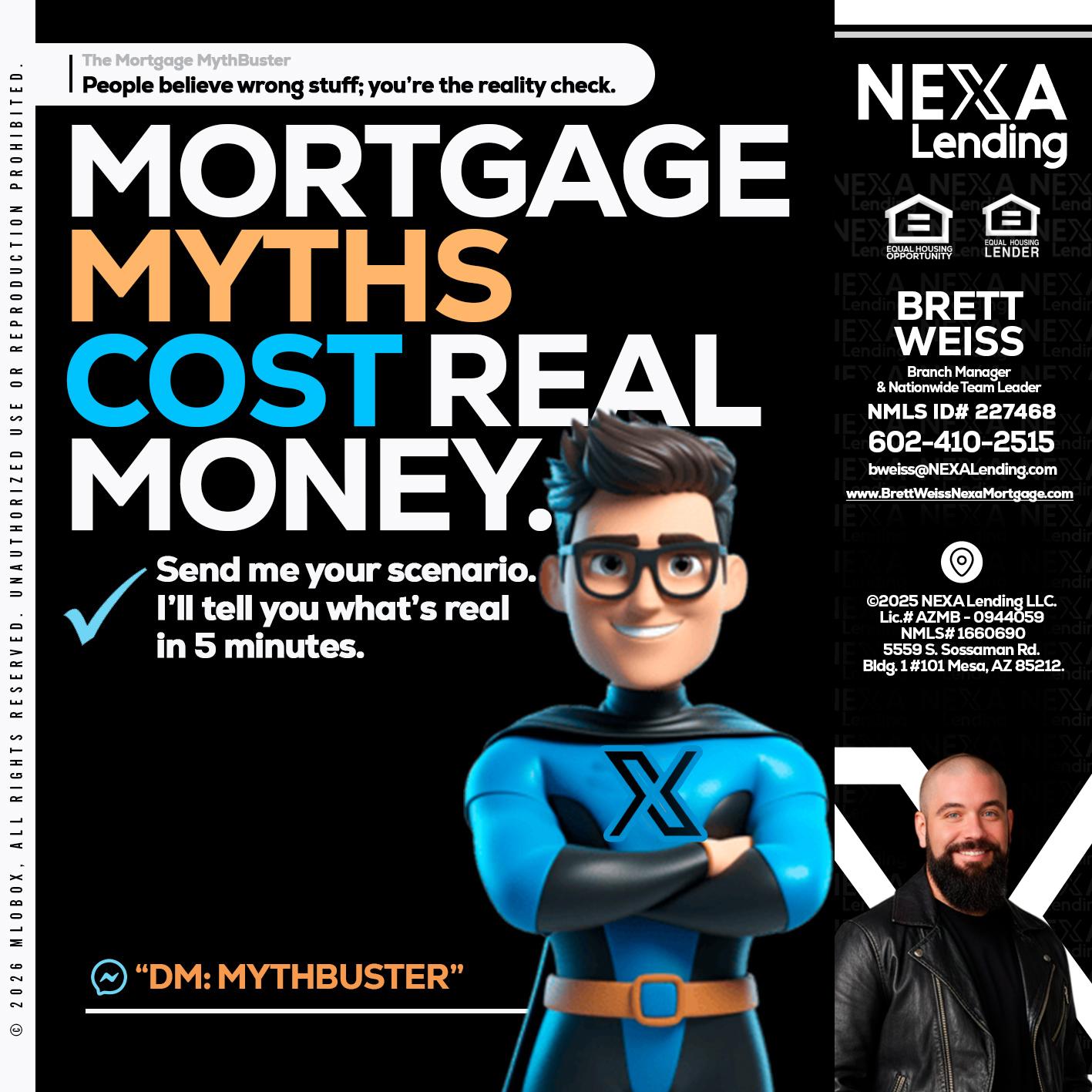MORTGAGE MYTHS - Brett Weiss -Branch Manager &  Nationwide Team Lead