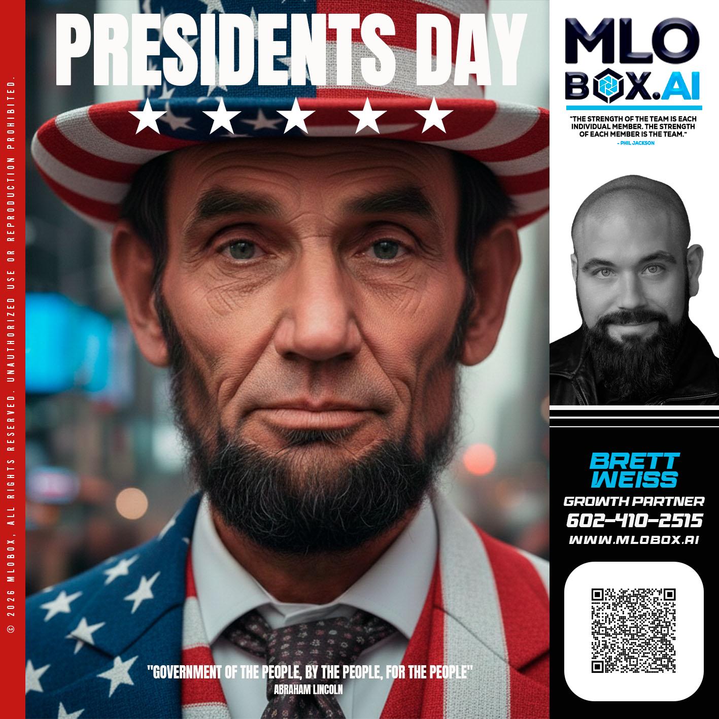 PRESIDENTS DAY - Brett Weiss -Branch Manager &  Nationwide Team Lead