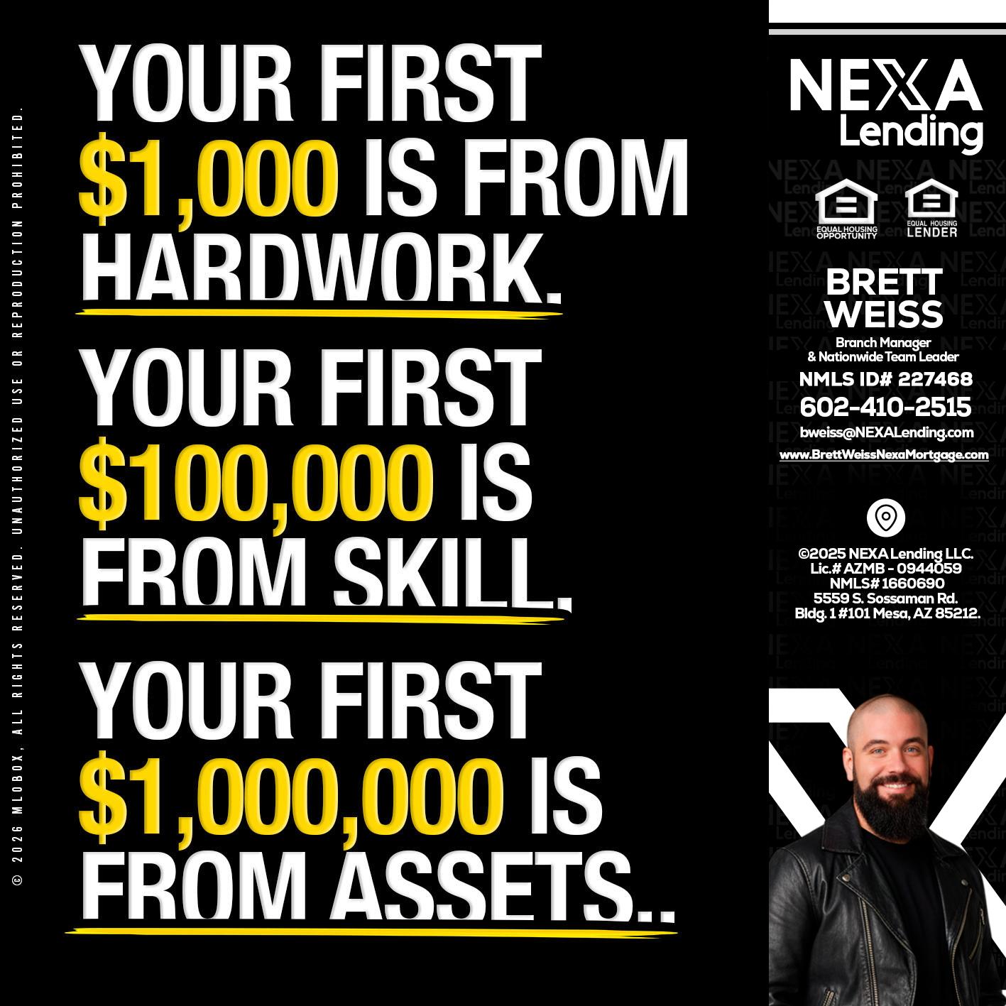 YOUR FIRST $1000 - Brett Weiss -Branch Manager &  Nationwide Team Lead