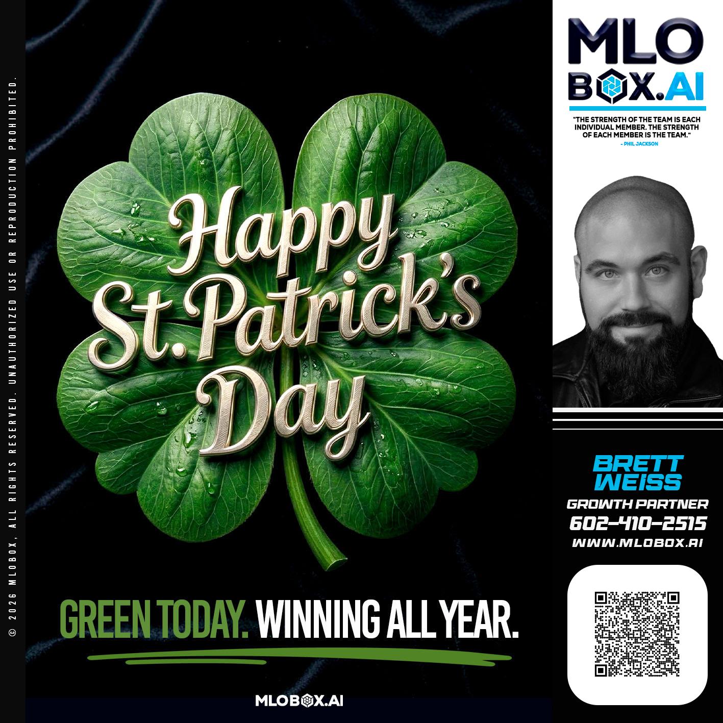 happy st Patricks day - Brett Weiss -Branch Manager &  Nationwide Team Lead