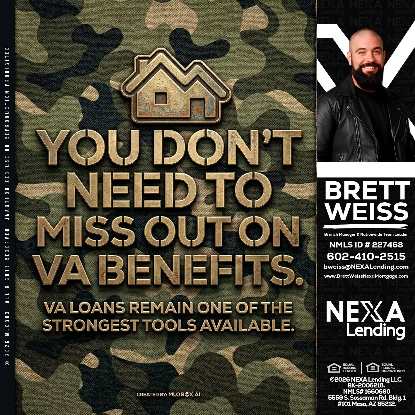 you don't need - Brett Weiss -Branch Manager &  Nationwide Team Lead