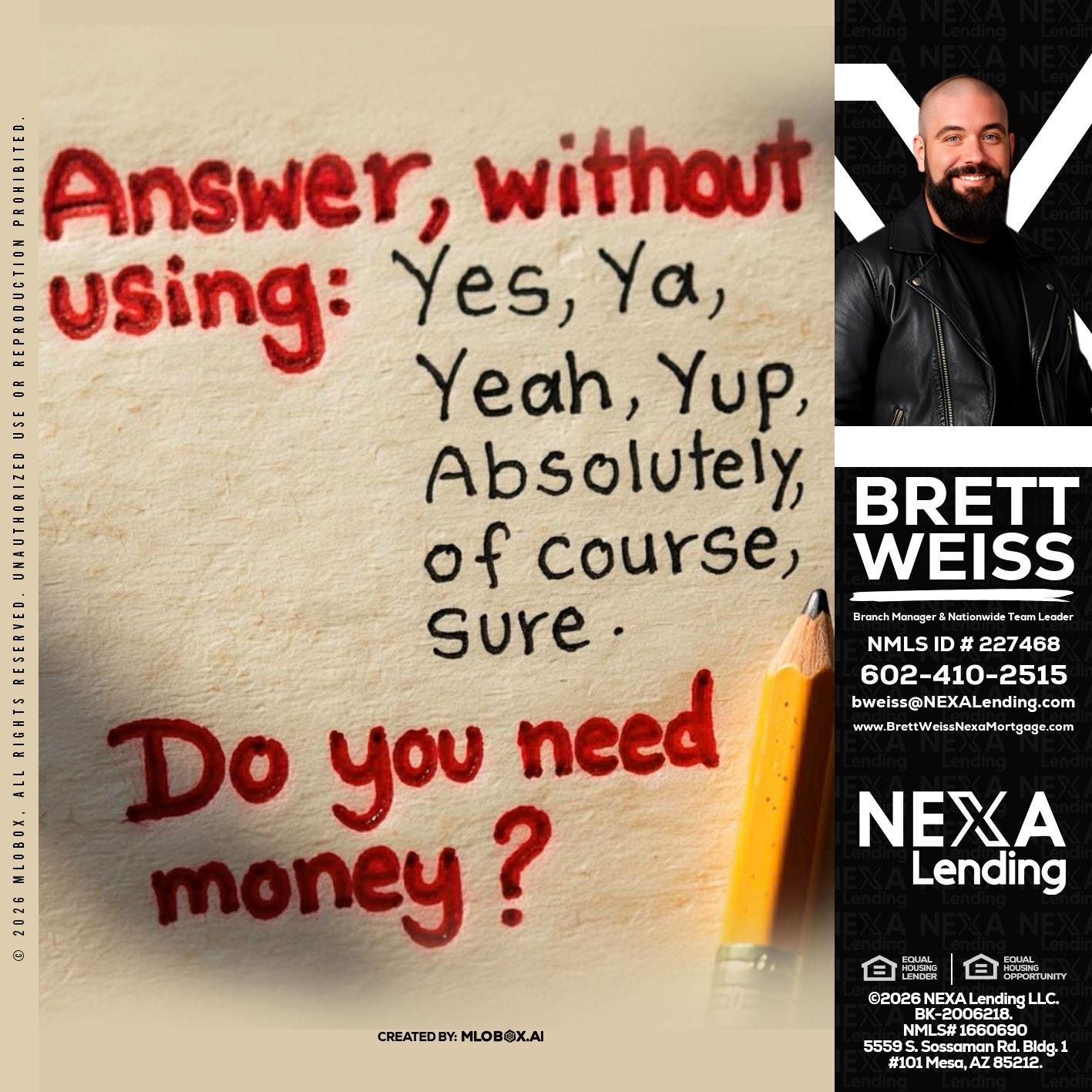 answer without - Brett Weiss -Branch Manager &  Nationwide Team Lead