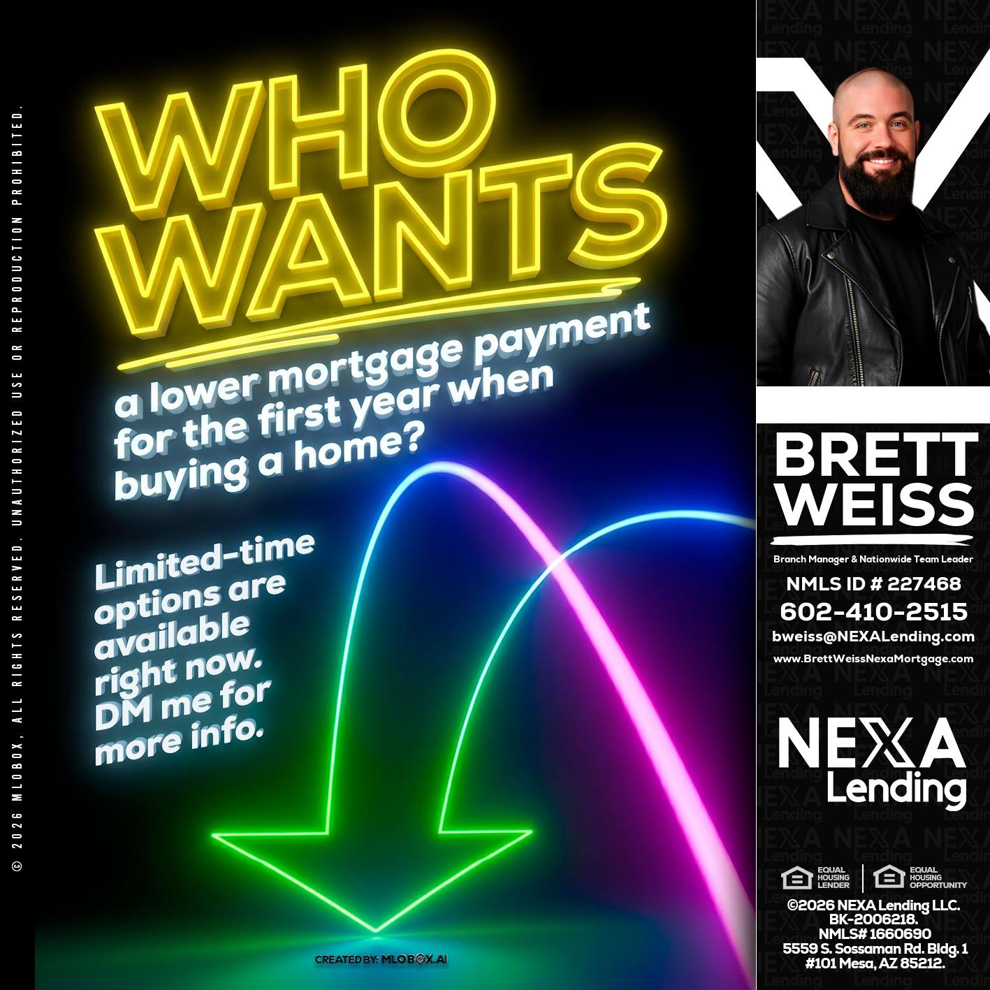 WHO WANTS - Brett Weiss -Branch Manager &  Nationwide Team Lead